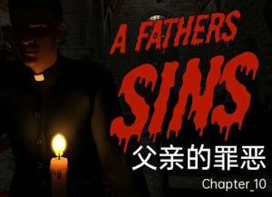 Y1411  【SLG】父亲的罪 A Father’s Sins Ch.13 汉化版【PC+安卓/2.7G】【网盘下载】 单机汉化